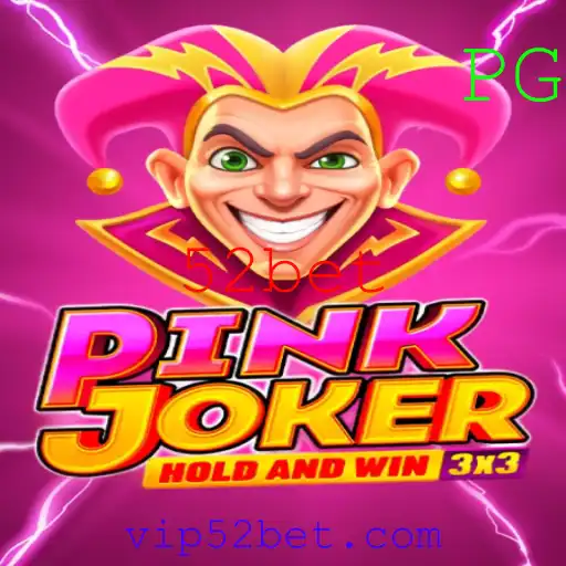Explorando o Mundo de 'Pinkjoker': Um Jogo Revolucionário com 52bet