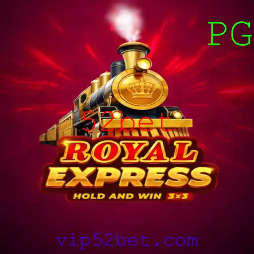 RoyalExpress: Uma Nova Experiência de Jogo com a Emoção do 52bet