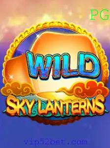 Descubra o Mundo de SkyLanterns: Regras, Dicas e Estratégias com 52bet